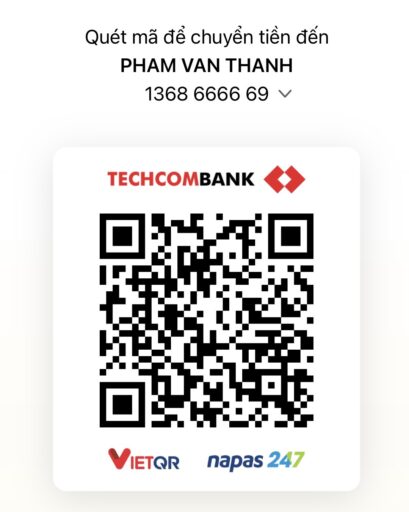 Cảm Ơn - Techcombank 1368666669 - Chủ TK: Phạm Văn Thành